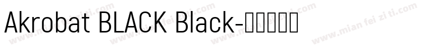 Akrobat BLACK Black字体转换